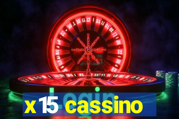 x15 cassino